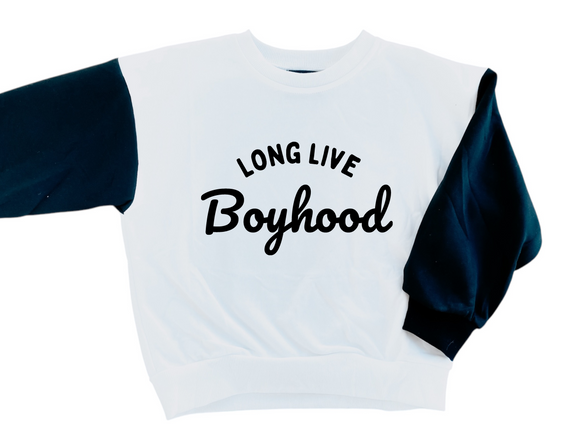 Long Live Boyhood Sweatshirt